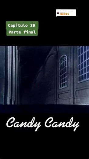Respuesta a @arletcorniel Candy Candy Capitulo 39, El tesoro que enfureció a la rectora #parati #candy #terry #grandchester #archie #allister #albert #dulcecandy #animetiktok #dulce #anime