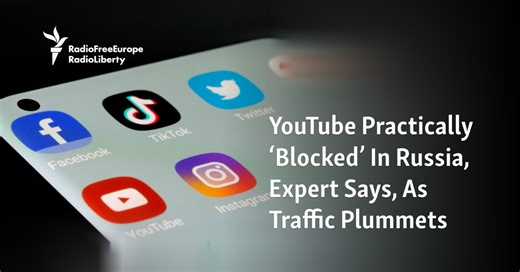 YouTube Practically ‘Blocked’ In Russia, Expert Says, As Traffic Plummets
