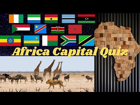 AFRICA CAPITAL QUIZ (DIFFICULT!!!)