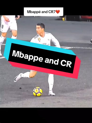 Mbappe and CR7#mbappe #cristianoronaldo #footballtiktok #skills #brazil🇧🇷 #france🇫🇷 #trend#football_skills💯#dz_madrid_beta🇪🇦