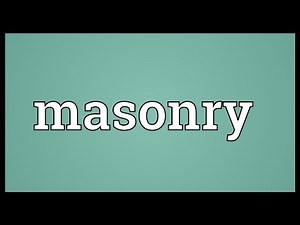 Masonry Meaning