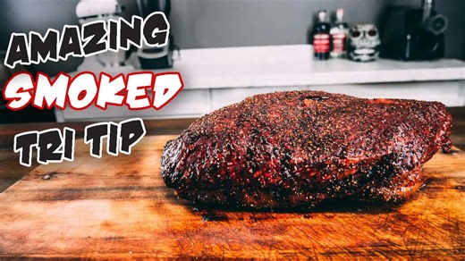 Amazing Smoked Tri Tip - How to Smoke Tri Tip