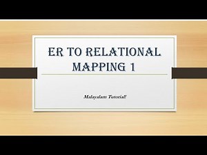 ER to relational mapping | Malayalam Tutorials