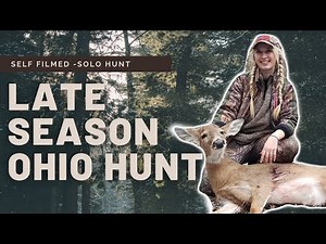 Late Season Deer Hunt | Self Filmed Female Hunter| Ohio Public Land