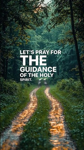Prayer for the Holy Spirit’s Guidance 🔥✨