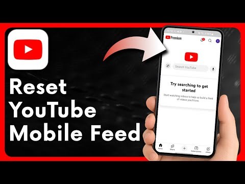 How To Reset YouTube Mobile Feed