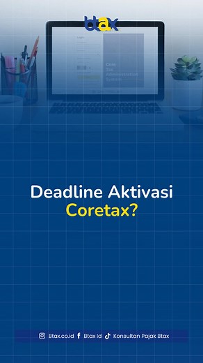 Aktivasi Coretax Pajak: Panduan Lengkap
