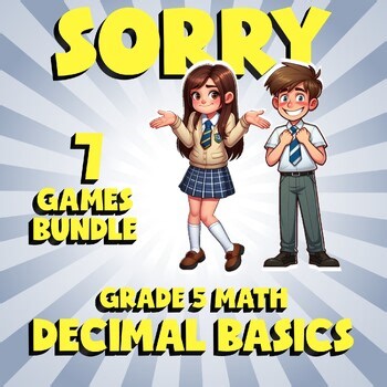 7 SORRY Math Games - Decimal Basics - Grade 5 No Prep Review Activity