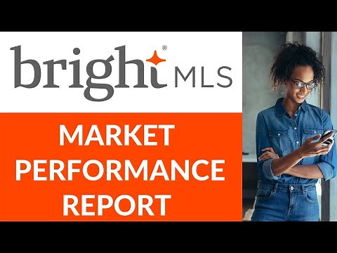 Market Insight Using Market Performance Report | Bright MLS