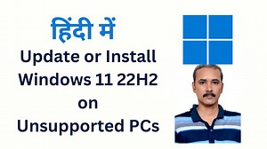 How to Update or Install Windows 11 22H2 on Unsupported PCs?