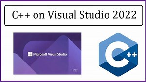 How to Run C   on Microsoft Visual Studio 2022 | Amit Thinks