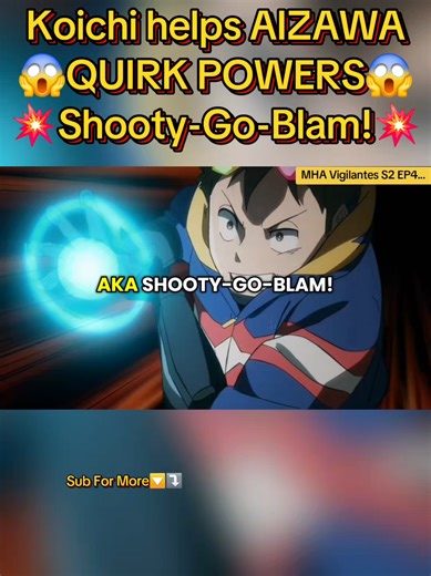 Koichi QUIRK POWERS🔥Koichi helps AIZAWA Eraser Head😱Shooty-Go-Blam My Hero Academia Season 2 Episode 4 Reaction MHA Vigilantes S2 Ep 4 Anime Fight #mhavigilantes #koichi #aizawa #eraserhead #mha