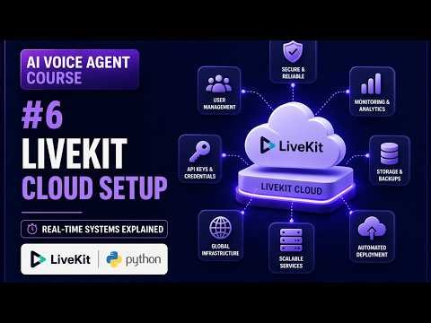 AI Voice Agent Course | #6 LiveKit Cloud Setup & API Keys (Step-by-Step Guide)