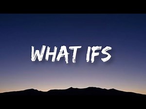 Kane Brown - What Ifs | Lyrics