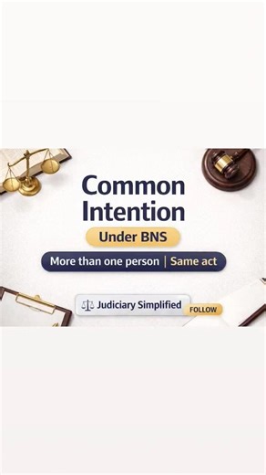 Common Intention under BNS – Simplified📌 One concept you can’t afford to miss in prelims