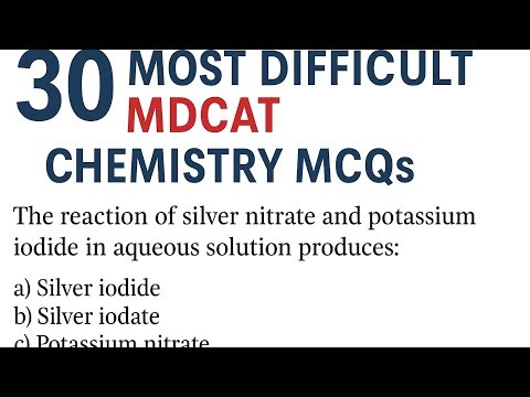 30 Most Difficult MDCAT Chemistry MCQs | Advanced Practice for Top Scorers