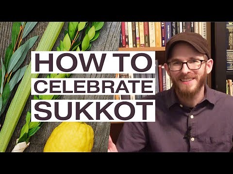 How to Celebrate Sukkot / the Feast of Tabernacles - David Wilber