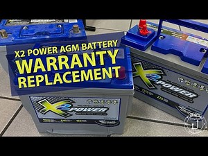 X2 Power AGM Battery Replacement Warranty