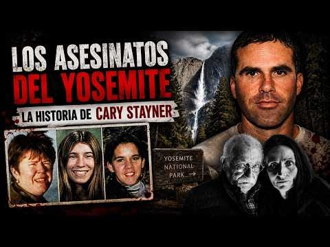Los asesinatos de Yosemite | La historia de Cary Stayner