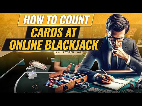 How to Count Cards at Online Blackjack