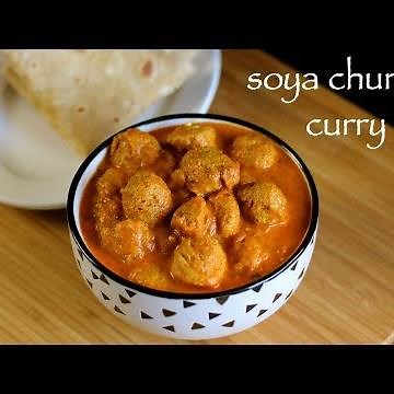 soya chunks curry recipe | soya bean curry recipe | soya bean recipe