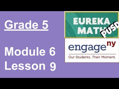 Eureka Math Grade 5 Module 6 Lesson 9