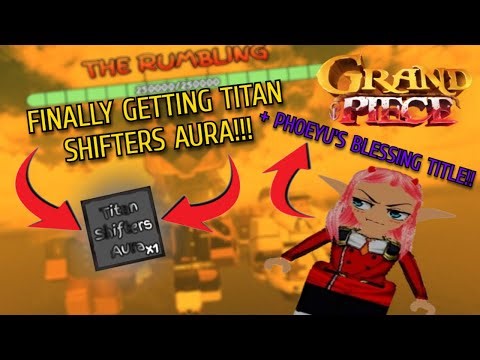 [GPO] the rumbling... + ⚡ TITAN AURA!! ⚡