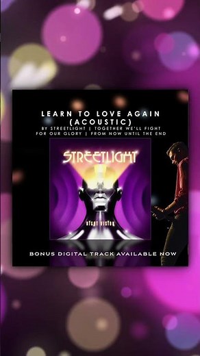 Streetlight - "Learn To Love Again" - Acoustic