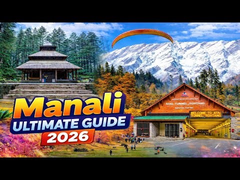 Complete Manali Travel Guide 2026 🏔️| Full Travel Guide, Budget & Itinerary || Cost & Hidden Places