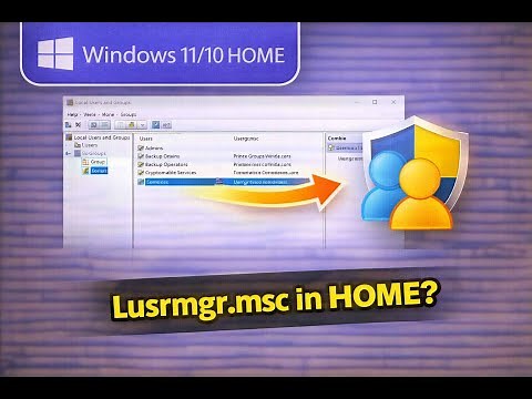 How to Enable Local User and Group Management (Lusrmgr.msc) Console in Windows 11/10 Home Edition?