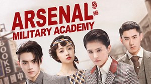 Arsenal Military Academy Episode 15– Download APP to Enjoy Now!