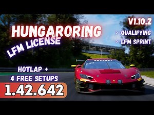 FERRARI 296 GT3 | HUNGARORING 1.42.6 | HOTLAP + FREE SETUP | ACC v1.10