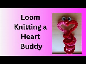 How to Loom Knit a Valentine