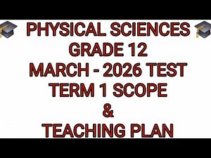 Grade 12 Physical Sciences Term 1 | Scope Exam 2026