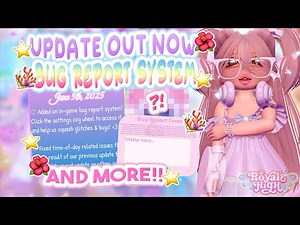 🌊UPDATE OUT NOW🌺 NEW BUG REPORT SYSTEM AND 🌴MORE🐬 | Royale High