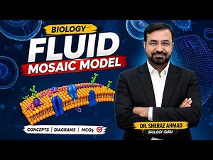 Biology | Fluid Mosaic Model | KIPS Virtual