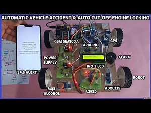 Automatic Vehicle🚗Accident & Auto Cut-Off Engine Using Arduino | GPS🛰️| GSM📱SMS Notification Alert