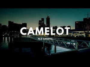 NLE Choppa - Camelot (Lyrics)