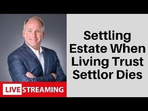 When Someone With a Living Trust Dies - What Happens Next?