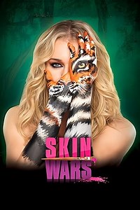 Skin Wars (2014) TV Show - AZ Movies
