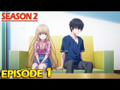 The Angel Next Door Spoils Me Rotten | Season 2 | Epsiode 1 in Hindi