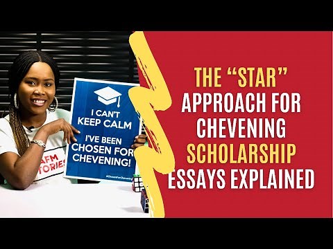 The Star Approach For Chevening Scholarship Essays Explained