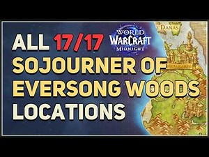 How to start All Sojourner of Eversong Woods Questlines WoW