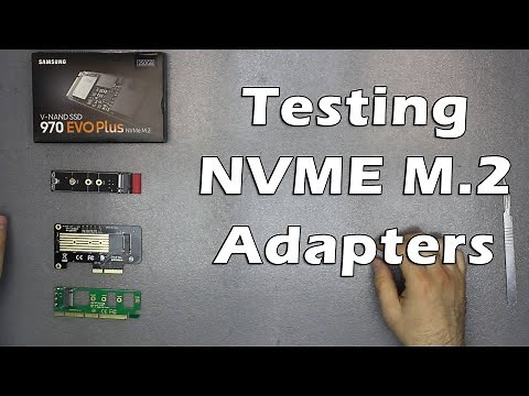 Testing M.2 NVME SSD to PCIe Adapters X1, X4, X16 With Samsung 970 Evo Plus