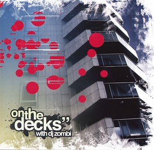 DJ Zombi - On The Decks" With DJ Zombi