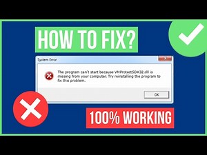 FIX VMPROTECTSDK32.DLL IS MISSING | How to Fix Vmprotectsdk32 Dll Problem
