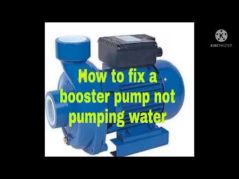 Fix a booster pump not pumping water!