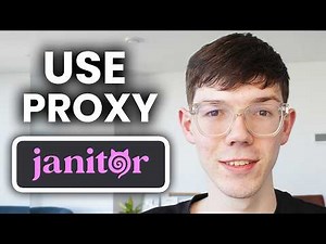 How To Use Proxy By Janitor AI - Full Guide