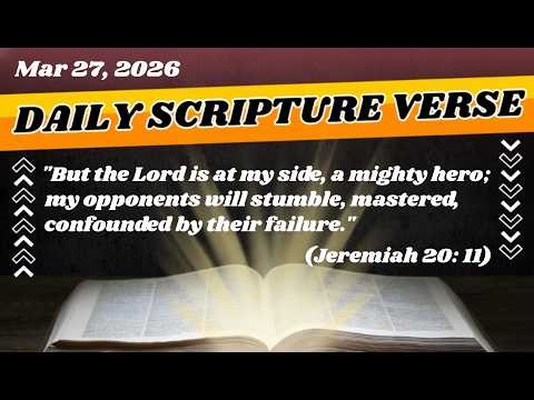 Daily Scripture Verse - The Mighty Hero: Finding Strength In Every Trial | 2026.03.27