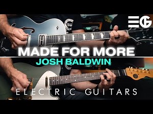 Made For More | ELECTRIC GUITAR || Josh Baldwin